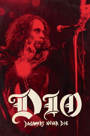 Dio Dreamers Never Die (2022)