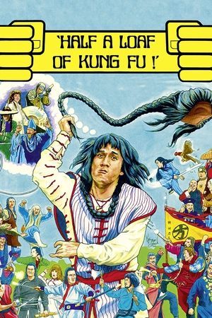 Half a Loaf of Kung Fu (1978)
