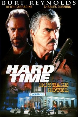 Hard Time Hostage Hotel (1999)