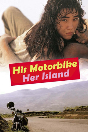 His Motorbike, Her Island (1986)