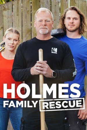 Holmes Family Rescue (2021-)