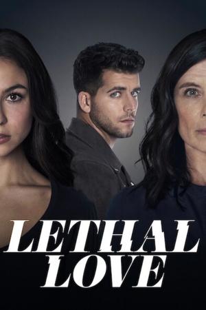 Lethal Love (2021)