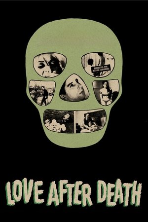 Love After Death (1968)
