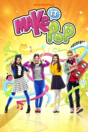 Make It Pop (2015 2016)