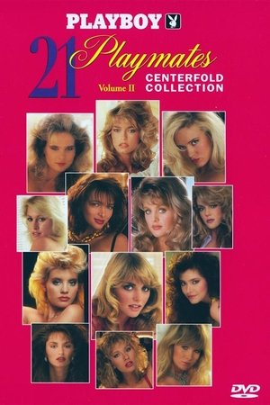 Playboy 21 Playmates Centerfold Collection Volume II (1996)