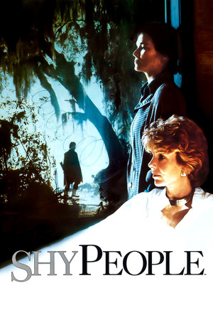 Shy People (1987)
