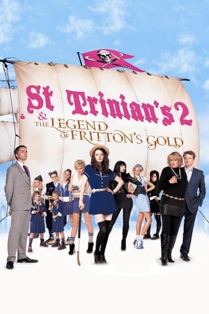 St Trinians 2: The Legend of Frittons Gold (2009)