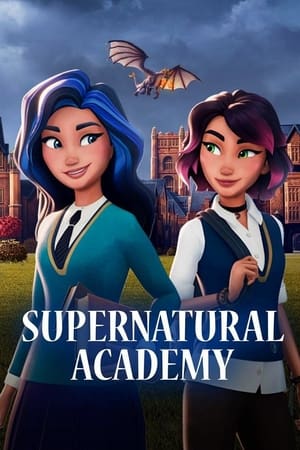 Supernatural Academy (2021-)