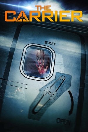 The Carrier (2016)