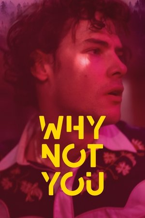 Why Not You (2020)