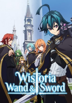 Wistoria Wand and Sword (2024-)