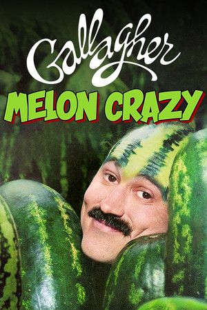 Gallagher Melon Crazy (1984)