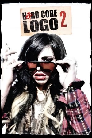 Hard Core Logo 2 (2010)