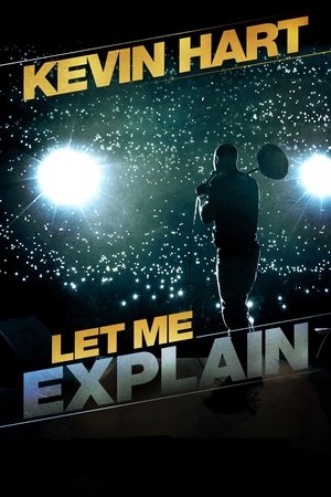 Kevin Hart Let Me Explain (2013)