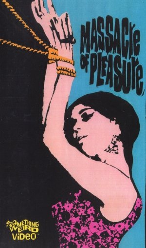 Massacre of Pleasure (1966)