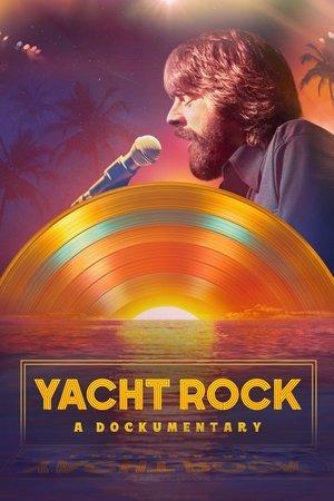 Yacht Rock A Dockumentary (2024)