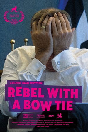Rebel with a Bow Tie (2024) Poster