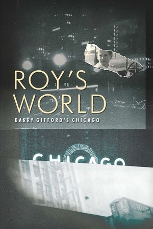 Roys World Barry Giffords Chicago (2020)