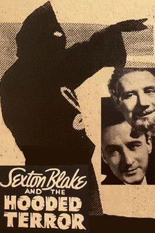 Sexton Blake and the Hooded Terror (1938)