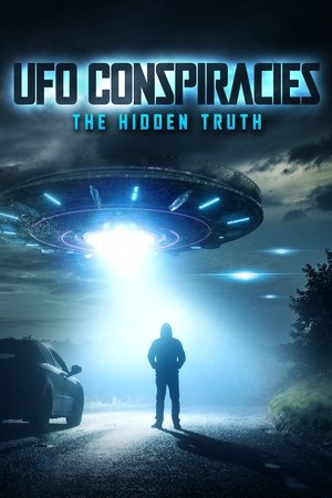 UFO Conspiracies The Hidden Truth (2020)