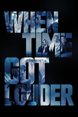 When Time Got Louder (2022)