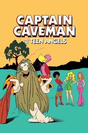 Captain Caveman and the Teen Angels (19771980)