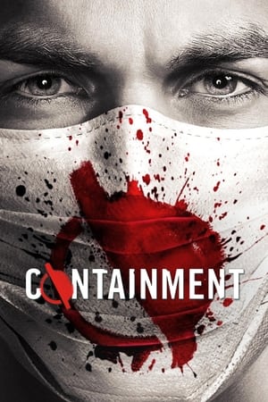 Containment (TV Series 2016)