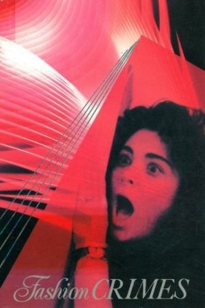 Fashion Crimes (1989)