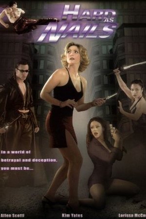 Hard As Nails (2001)