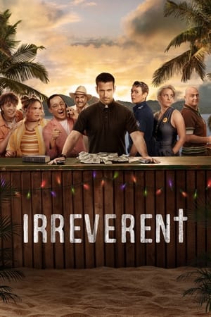Irreverent (2022-)