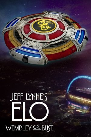Jeff Lynnes ELO: Wembley or Bust (2017)