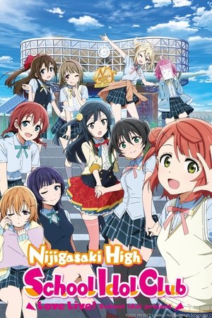 Love Live Nijigasaki High School Idol Club (2020-)