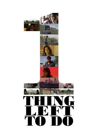 One Thing Left to Do (2017)