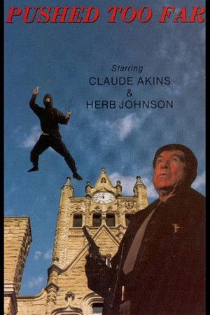 Pushed Too Far (1988)
