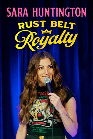 Sara Huntington Rust Belt Royalty (2025)