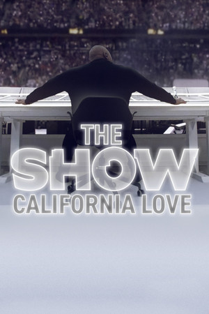 THE SHOW California Love (2022)
