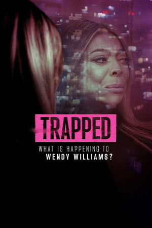Trapped What Is Happening to Wendy Williams (2025)