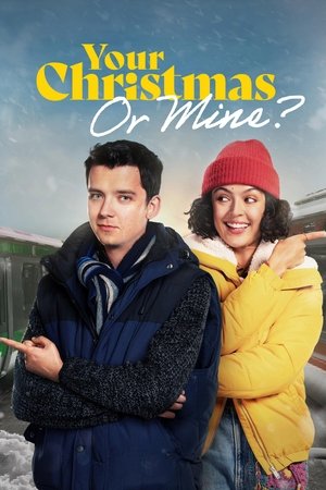 Your Christmas or Mine (2022)