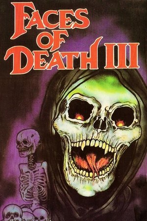 Faces of Death III (1985)