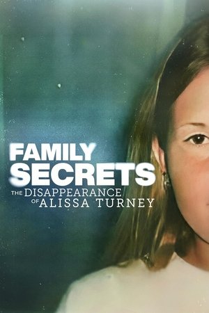 Family Secrets The Disappearance of Alissa Turney (2024)