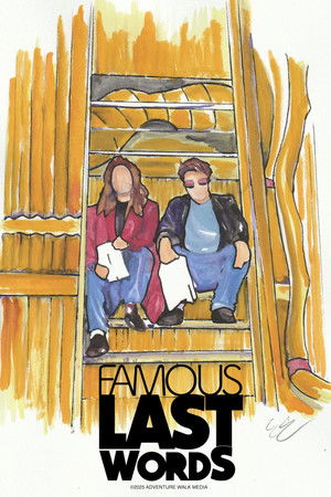 Famous Last Words (2025)