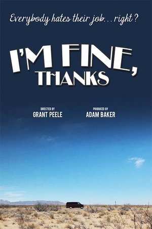 Im Fine, Thanks (2012)