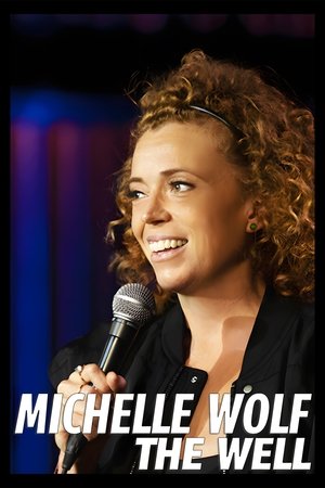 Michelle Wolf The Well (2025)
