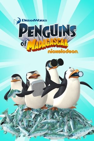 The Penguins of Madagascar (2008 2015)