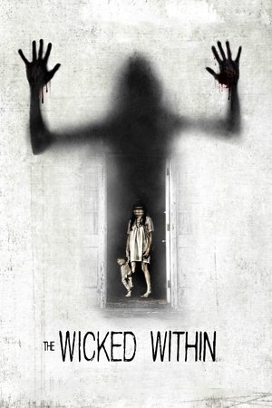 A Wicked Within (2015)