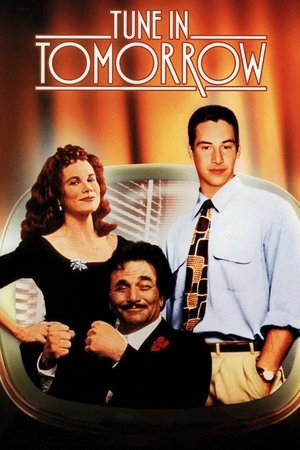 Tune in Tomorrow (1990)
