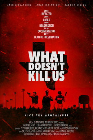 What Doesnt Kill Us (2018)