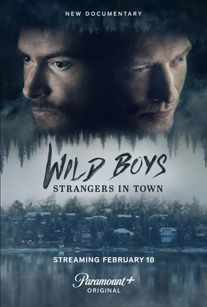 Wild Boys Strangers in Town