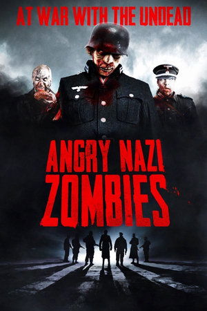 Angry Nazi Zombies (2012)