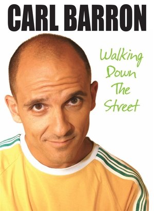 Carl Barron Walking Down the Street (2009)